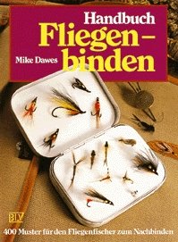 gebrauchtes Buch – Mike Dawes – Handbuch Fliegenbinden