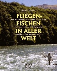 gebrauchtes Buch – Schulte/Eiber – Fliegenfischen in aller Welt Von heimischen Flüssen zu fernen Traumgewässern