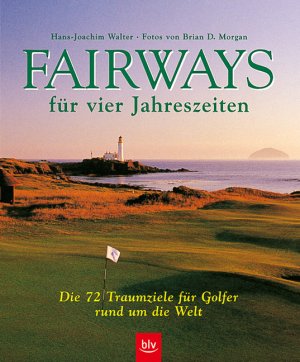 ISBN 9783405151430: Fairways für vier Jahreszeiten