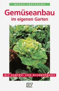 ISBN 9783405152185: Gemüseanbau im eigenen Garten