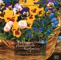 ISBN 9783405152840: Dekorative Gefässe phantasievoll bepflanzen