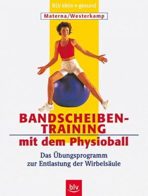 ISBN 9783405157104: Bandscheibentraining mit dem Physioball