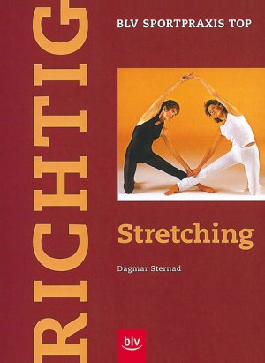 ISBN 9783405157906: Richtig Stretching