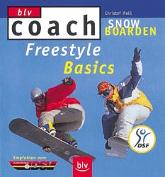 ISBN 9783405159603: Snowboarden: Freestyle Basics