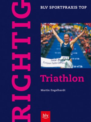 ISBN 9783405163037: Richtig Triathlon