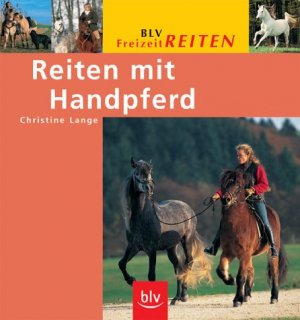 ISBN 9783405163198: Reiten mit Handpferd