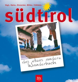 ISBN 9783405166281: Südtirol – das etwas andere Wanderbuch