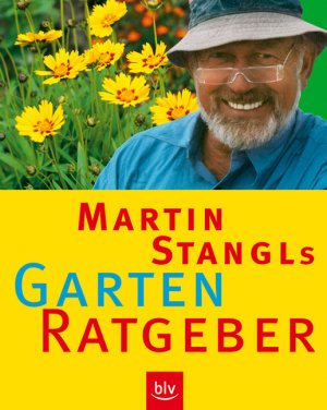 ISBN 9783405166854: Martin Stangls Garten Ratgeber