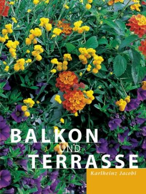 ISBN 9783405167462: Balkon und Terrasse