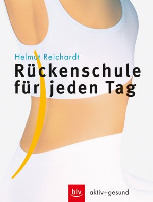 ISBN 9783405167769: Rückenschule für jeden Tag