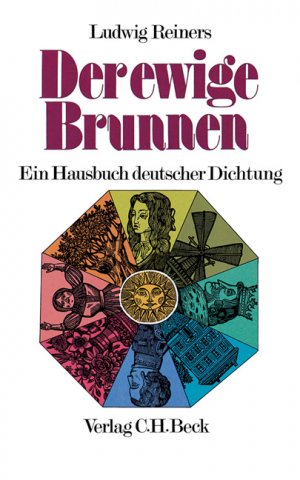 ISBN 9783406041402: Der ewige Brunnen – Ein Hausbuch deutscher Dichtung