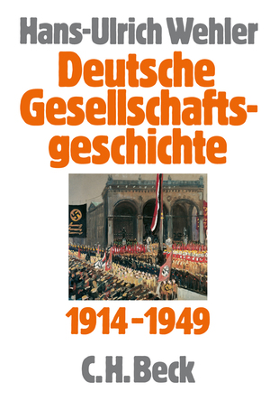 ISBN 9783406322648: Deutsche Gesellschaftsgeschichte Bd. 4: Vom Beginn des Ersten Weltkrieges bis zur Gründung der beiden deutschen Staaten 1914-1949