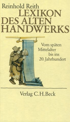 ISBN 9783406344701: Lexikon des alten Handwerks