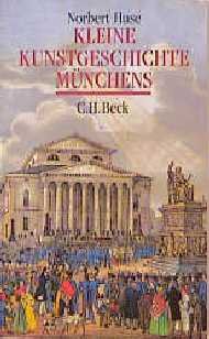 ISBN 9783406346880: Kleine Kunstgeschichte Münchens