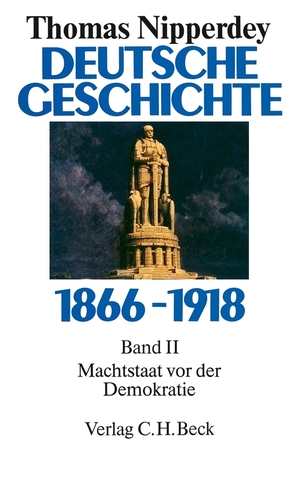 neues Buch – Deutsche Geschichte 1866-1918 Bd. 2: Machtstaat vor der Demokratie