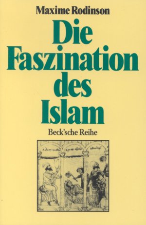 ISBN 9783406354182: Die Faszination des Islam