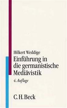 ISBN 9783406367496: Einführung in die germanistische Mediävistik