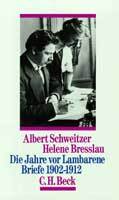 ISBN 9783406367885: Die Jahre vor Lambarene - Briefe 1902-1912