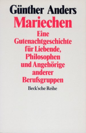 ISBN 9783406374036: Mariechen - Eine Gutenachtgeschichte für Liebende, Philosophen und Angehörige anderer Berufsgruppen