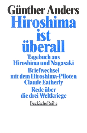 ISBN 9783406392122: Hiroshima ist überall