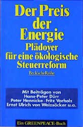 ISBN 9783406392221: Der Preis der Energie Pldoyer fr eine ÷kologisches Steuerreform