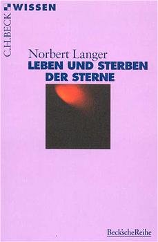 ISBN 9783406397202: Leben und Sterben der Sterne