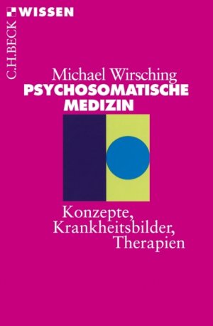 ISBN 9783406403279: Psychosomatische Medizin : Konzepte, Krankheitsbilder, Therapien.