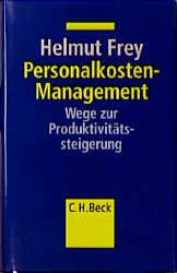 ISBN 9783406417900: Personalkosten-Management. Wege zur Produktivitätssteigerung.