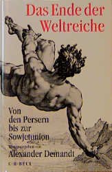 ISBN 9783406418501: Das Ende der Weltreiche – Von den Persern bis zur Sowjetunion