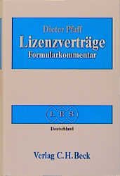 ISBN 9783406427473: Lizenzverträge – Formularkommentar