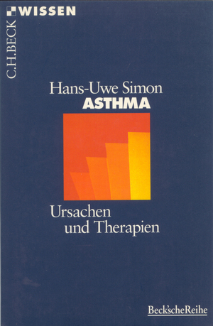 ISBN 9783406432958: Asthma. Ursachen und Therapien.