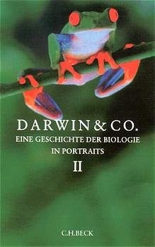 ISBN 9783406446399: Darwin & Co., Bd.2 - Eine Geschichte der Biologie in Portraits