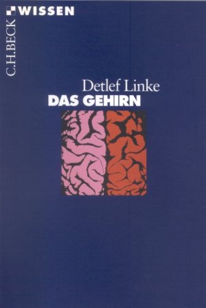 ISBN 9783406447211: Das Gehirn