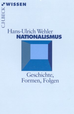 ISBN 9783406447693: Nationalismus - Geschichte, Formen, Folgen