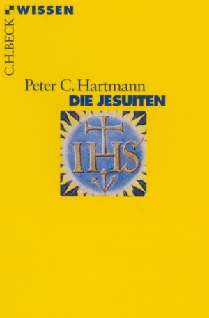 ISBN 9783406447716: Die Jesuiten