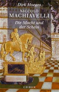 ISBN 9783406458644: Nicolò Machiavelli. Die Macht und der Schein