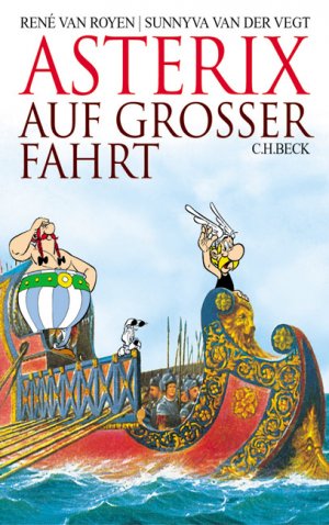 ISBN 9783406459047: Asterix auf großer Fahrt