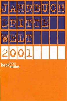 gebrauchtes Buch – Jahrbuch Dritte Welt 2001