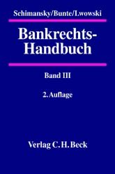 ISBN 9783406462542: Bankrechts-Handbuch  Gesamtwerk