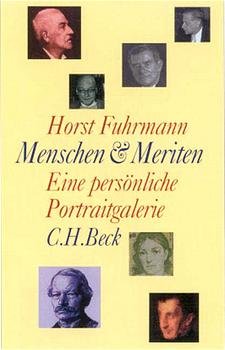 ISBN 9783406472213: Menschen und Meriten – Eine persönliche Portraitgalerie