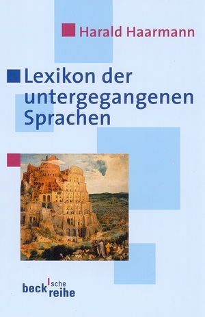 ISBN 9783406475962: Lexikon der untergegangenen Sprachen