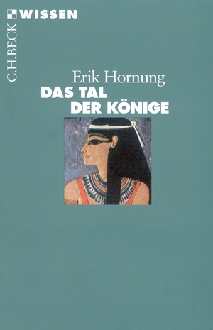 ISBN 9783406479953: Das Tal der Könige