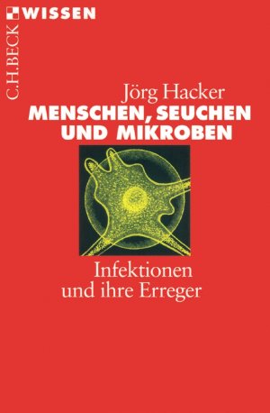 ISBN 9783406480171: Menschen, Seuchen und Mikroben - Infektionen und ihre Erreger (A75)