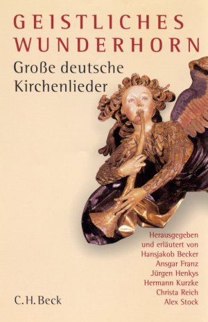 gebrauchtes Buch – Hansjakob Becker – Geistliches Wunderhorn