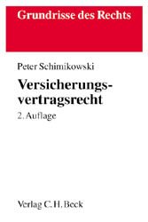 ISBN 9783406482991: Versicherungsvertragsrecht