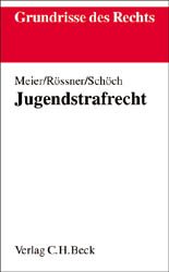 ISBN 9783406499135: Jugendstrafrecht: Rechtsstand: 20020701