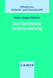 ISBN 9783406503900: Der befristete Arbeitsvertrag