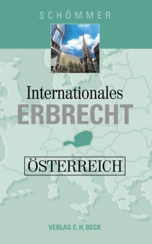 ISBN 9783406505843: Internationales Erbrecht Österreich