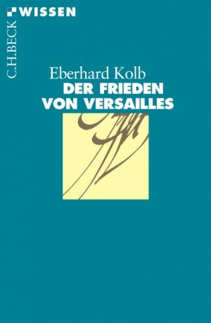 ISBN 9783406508752: Der Frieden von Versailles