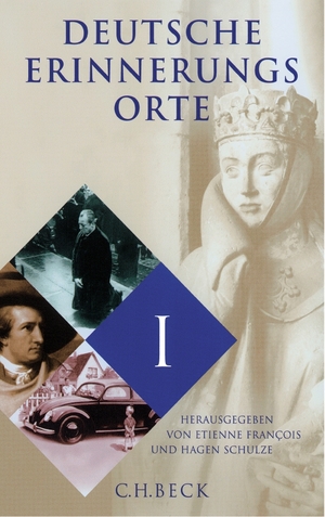 neues Buch – Deutsche Erinnerungsorte Band I / Deutsche Erinnerungsorte I / Etienne François / Taschenbuch / 727 S. / Deutsch / 2003 / Verlag C. H. BECK oHG / EAN 9783406509872